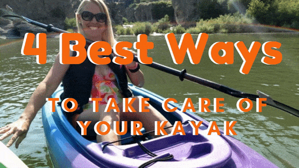 4-ways-to-care-for-your-kayak