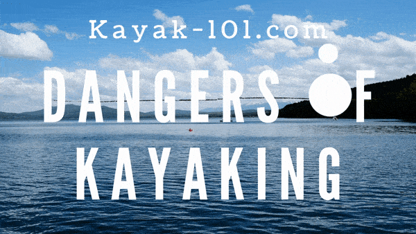 dangers-of-kayaking