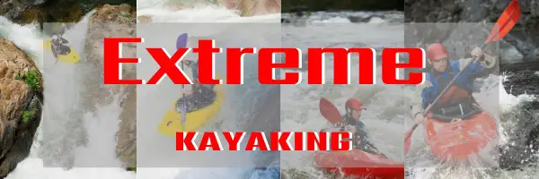 extreme-kayaking-can-it-be-more-dangerous