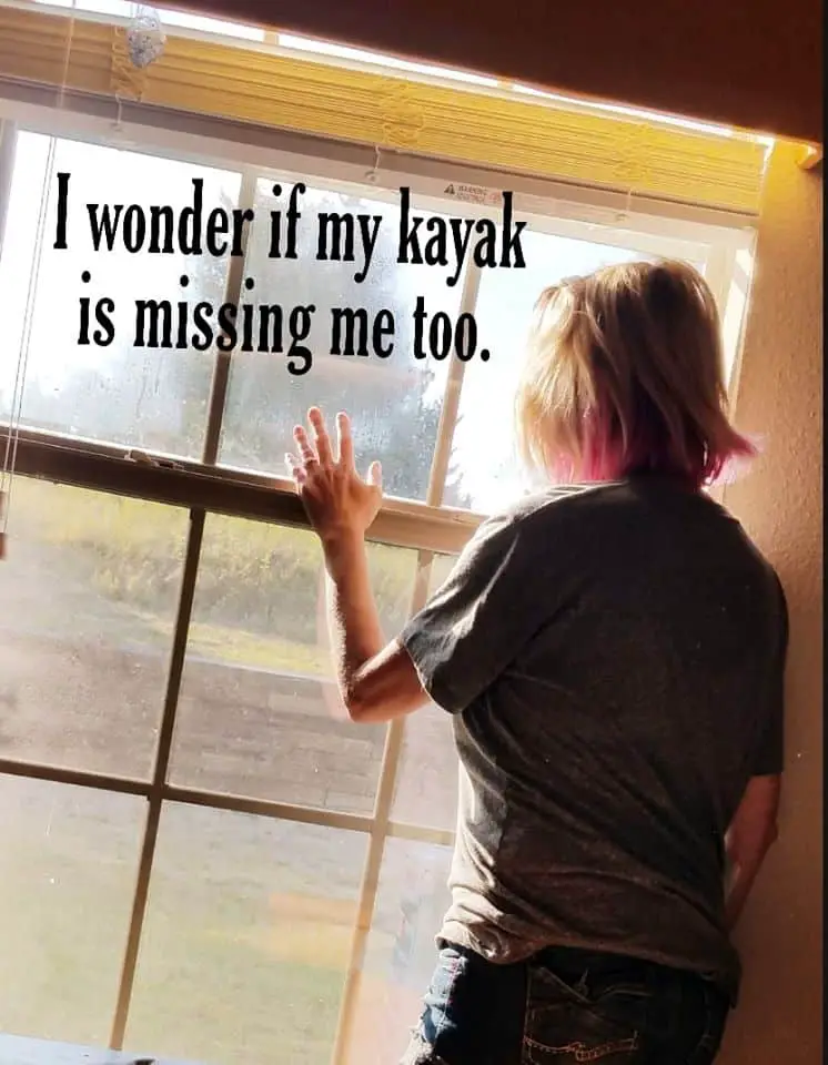 Kayak Memes - For When You Can't Go Kayaking - Kayak-101.com