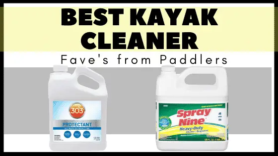 Best Kayak Cleaners