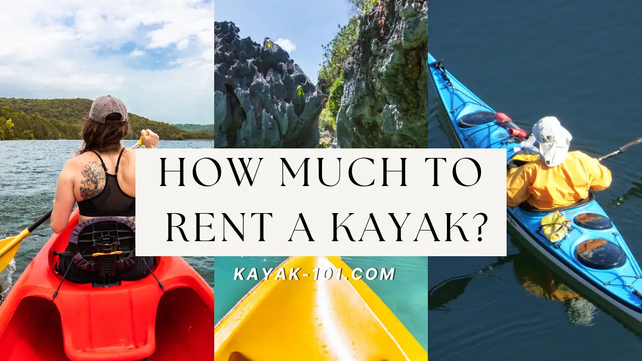 how much to rent a kayak