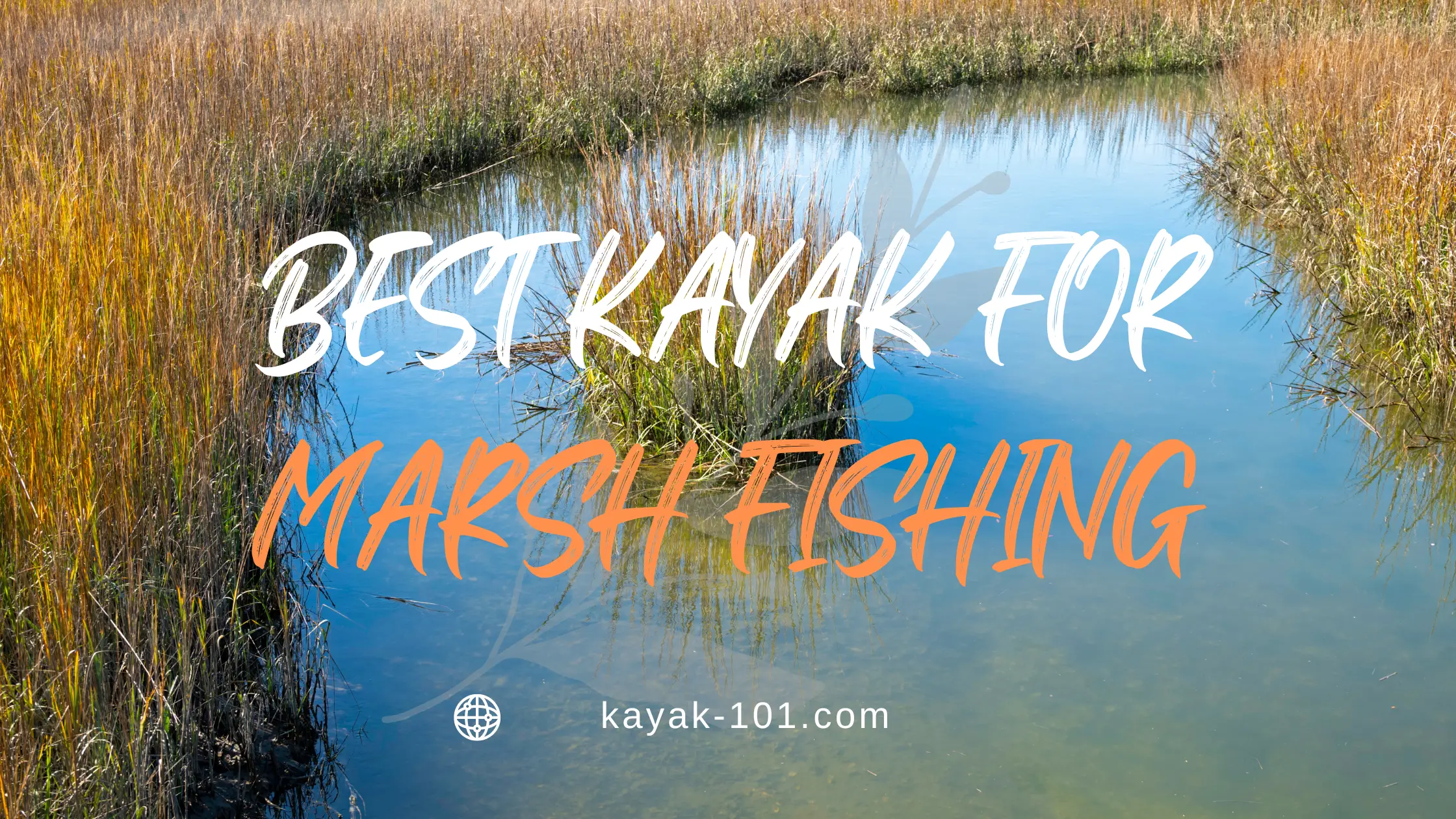 Best kayak for marsh fishing