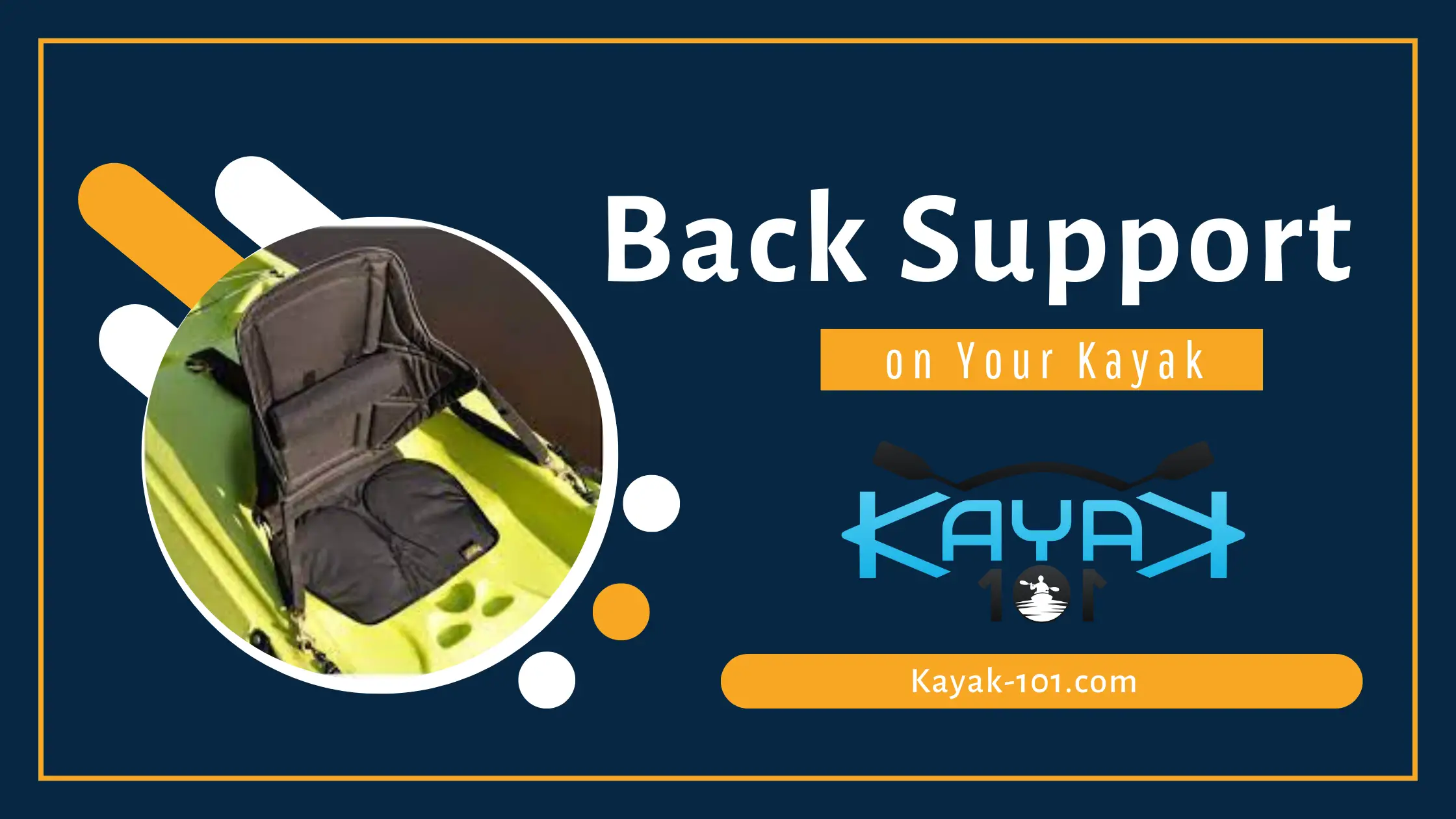 best kayaks with back support